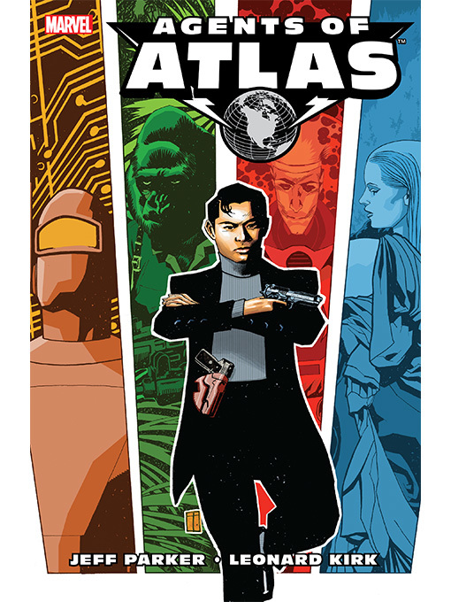 Title details for Agents of Atlas (2006) by Jeff Parker - Available